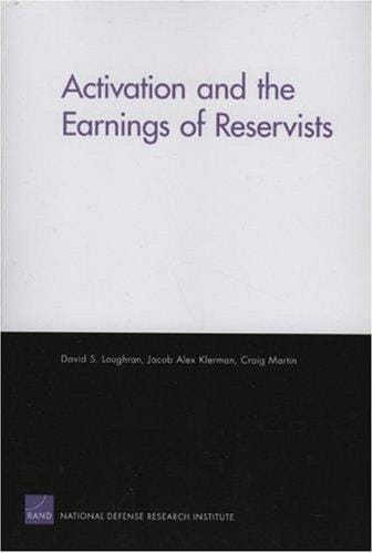 Activation and Earnings of Reservists