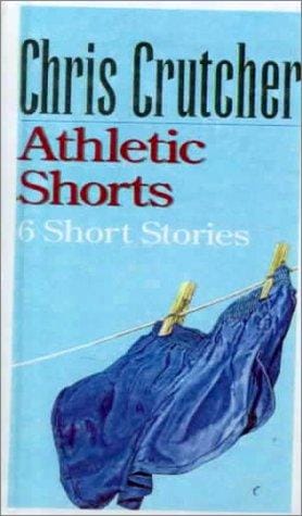 Athletic Shorts: Six Short Stories (21st Century Reference)