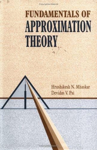 Fundamentals of Approximation Theory