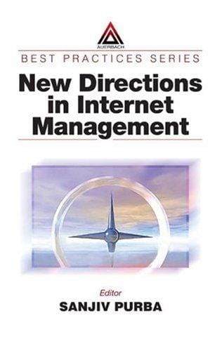 New Directions in Internet Management (Best Practices)