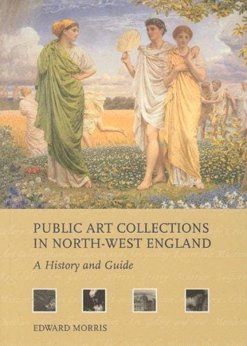 Public art collections in north-west England: a history and guide