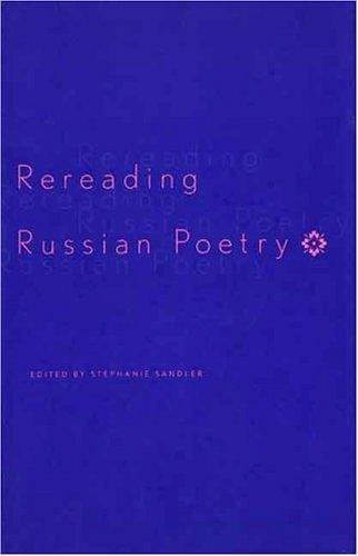 Rereading Russian poetry