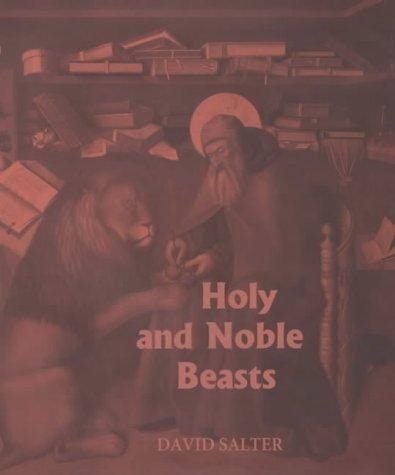 Holy and noble beasts: encounters with animals in medieval literature