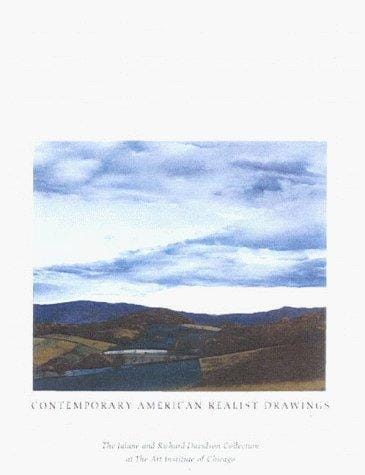 Comtemporary American Realist Drawings: The Jalane and Richard Davidson Collection at The Art Institute of Chicago