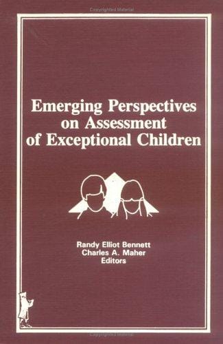 Emerging perspectives on assessment of exceptional children