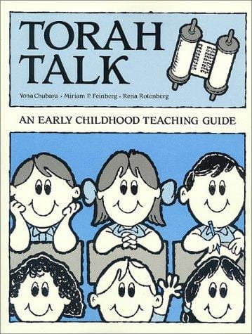 Torah talk: an early childhood teaching guide