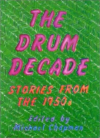 The Drum Decade: Stories from the 1950s