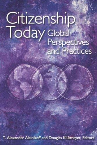 Citizenship Today: Global Perspectives and Practices