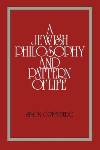 A Jewish philosophy and pattern of life