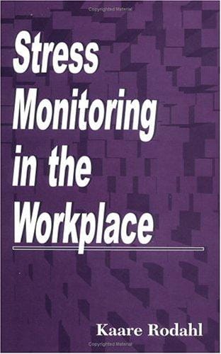 Stress Monitoring in the Workplace
