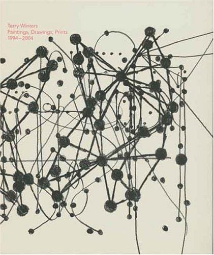 Terry Winters: Paintings, Drawings, Prints, 1994-2004