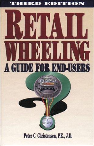 Retail wheeling: a guide for end-users