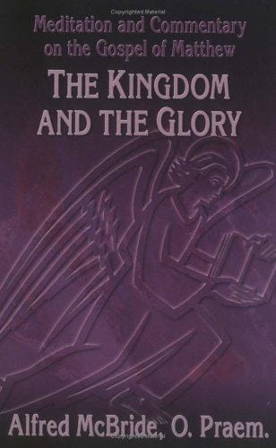 Kingdom and the Glory (OSV Read-Along Book)