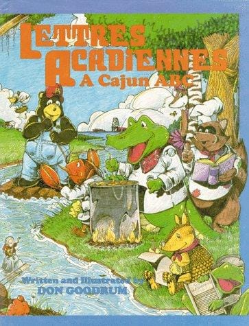Lettres acadiennes: a Cajun ABC
