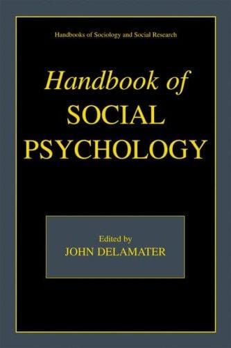 Handbook of Social Psychology (Handbooks of Sociology and Social Research)