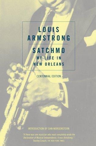 Satchmo: My Life in New Orleans (Da Capo Paperback)