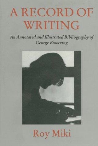 A Record of Writing: An Annotated