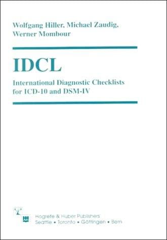 Icd International Diagnostic Checklists for Icd-10 and Dsm-IV