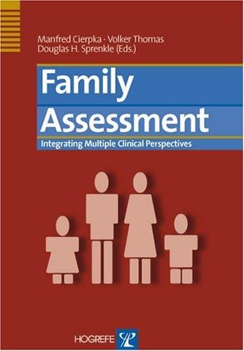 Family Assessment: Integrating Multiple Clinical Perspectives