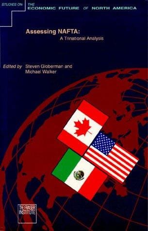 Assessing NAFTA: a trinational analysis