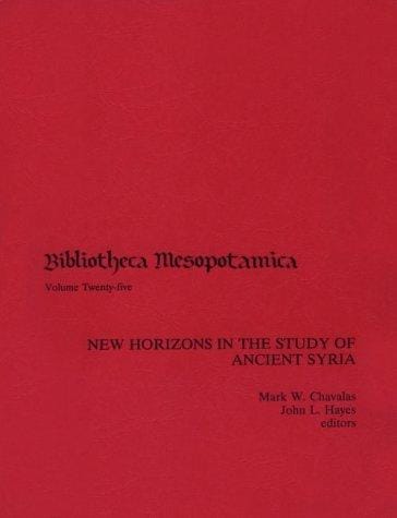 New Horizons in the Study of Ancient Syria (Bibliotheca Mesopotamica, Vol 25)