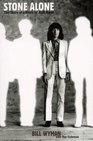 Bill Wyman, Stone alone: the story of a rock 'n' roll band
