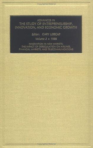 Advances in the Study of Entrepreneurship, Innovation and Economic Growth