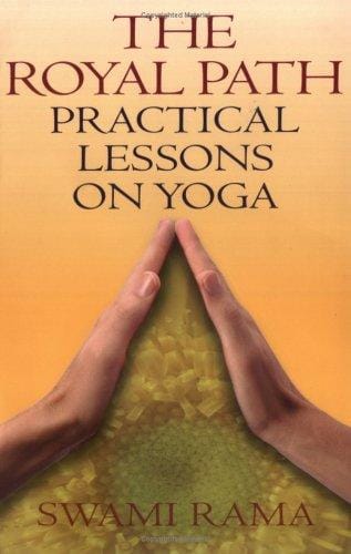 Royal Path: Lessons on Yoga