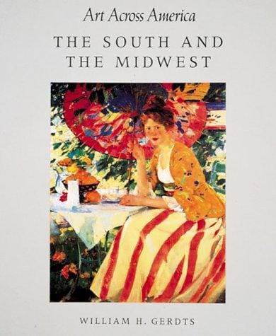 Art Across America: The South and the Midwest