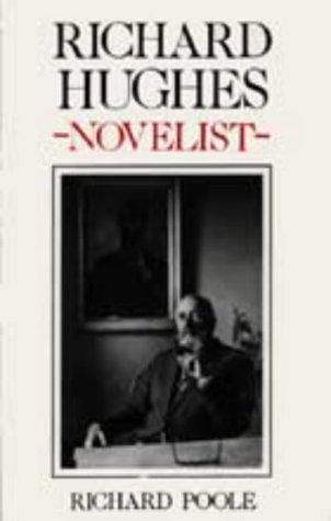 Richard Hughes: Novelist