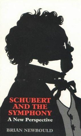 Schubert and the Symphony: A New Perspective (Symphonic Studies ; No. 1)