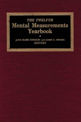 The Twelfth Mental Measurements Yearbook (Buros Mental Measurements Yearbooks)