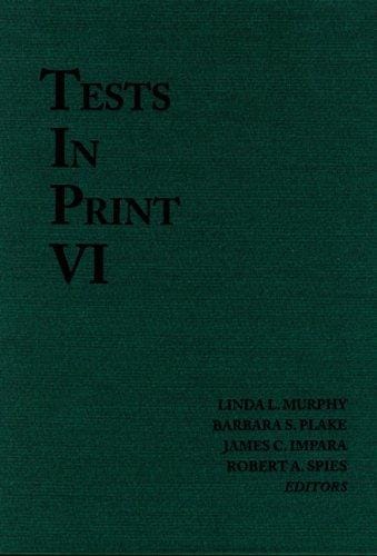 Tests in Print VI (Tests in Print (Buros))
