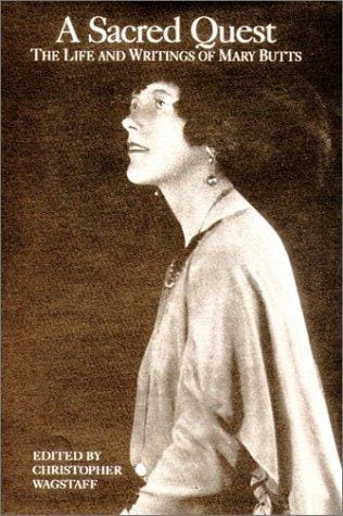 A Sacred Quest: The Life and Writings of Mary Butts