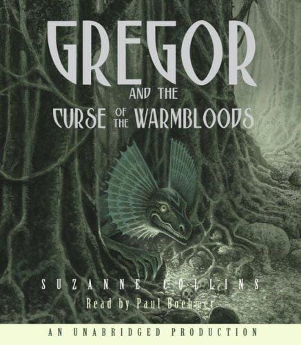 The Underland Chronicles Book Three: Gregor and the Curse of the Warmbloods (Underland Chronicles)
