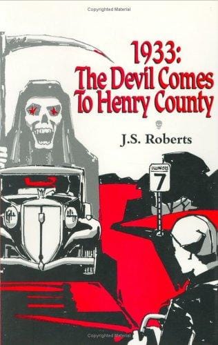 Nineteen Thirty-Three: The Devil Comes to Henry County