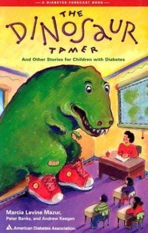 The dinosaur tamer and other stories for children with diabetes