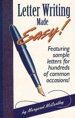 Letter Writing Made Easy!: Featuring Sample Letters for Hundreds of Common Occasions
