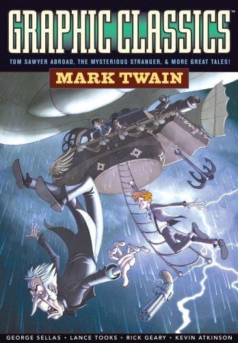 Graphic Classics Volume 8: Mark Twain - 2nd Edition (Graphic Classics (Graphic Novels))