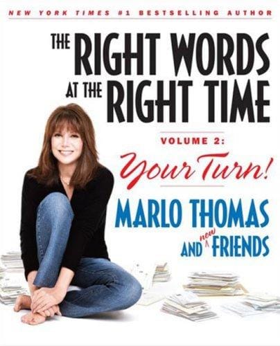 The Right Words at the Right Time, Vol. 2: Your Turn