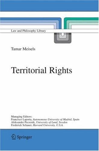 Territorial Rights (Law and Philosophy Library)
