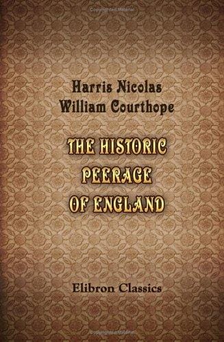The Historic Peerage of England