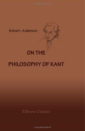 On the Philosophy of Kant