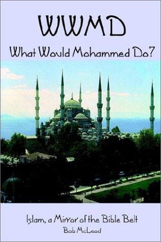 Wwmd What Would Mohammed Do