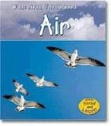 Air (What Living Things Need)