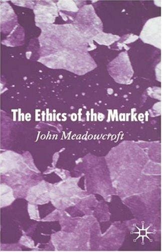 The ethics of the market