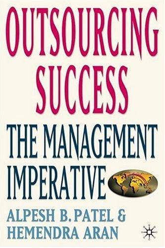 Outsourcing success: the management imperative