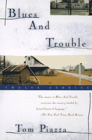 Blues and Trouble: Twelve Stories