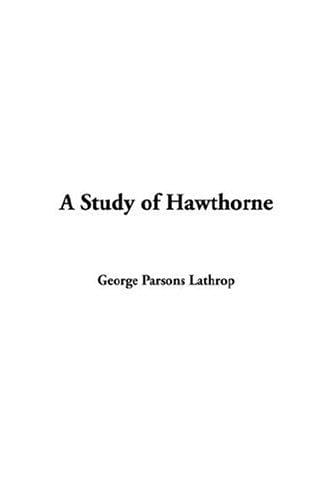 A Study of Hawthorne
