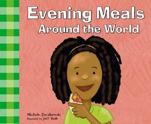 Evening Meals Around the World